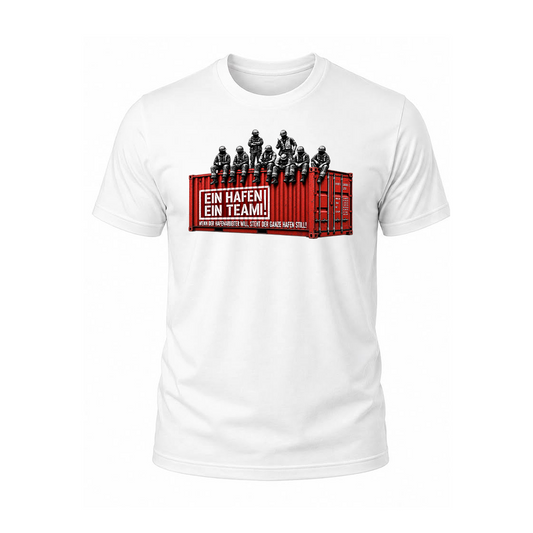 Limited Edition T-Shirt "Ein Hafen Ein Team" Weiß