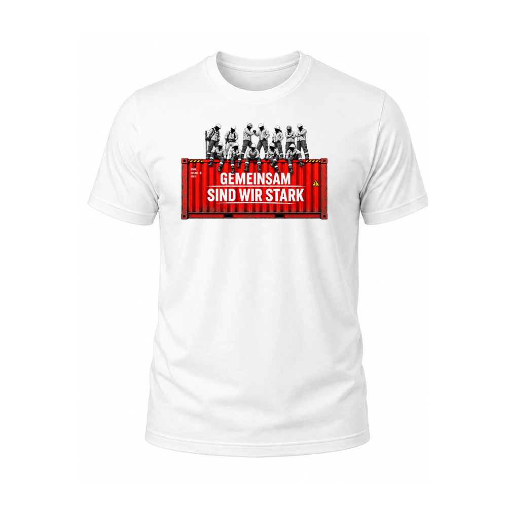 Limited Edition T-Shirt "GEMEINSAM SIND WIR STARK" Weiß